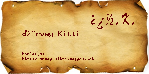 Árvay Kitti névjegykártya